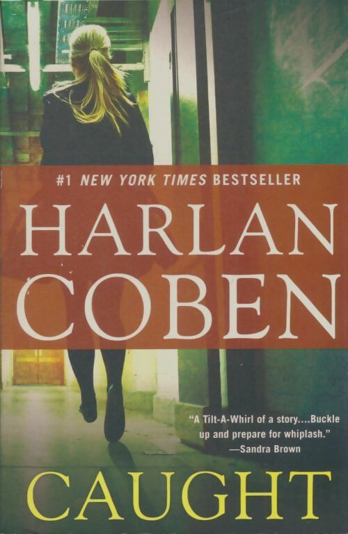 Livrenpoche : Caught - Harlan Coben - Livre