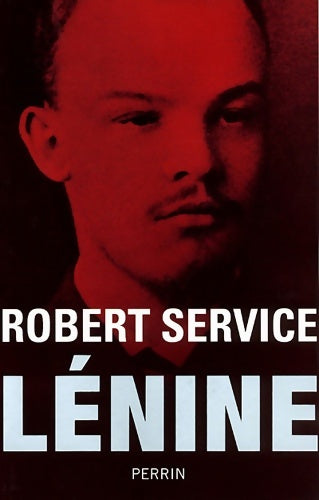Livrenpoche : Lénine - Robert Service - Livre