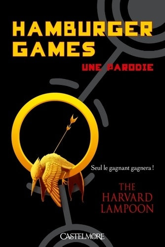 Livrenpoche : Hamburger Games - The Harvard Lampoon - Livre