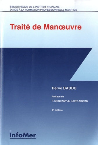 Livrenpoche : Traite De Manoeuvre - BAUDU Hervé - Livre