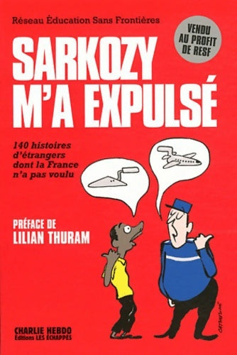 Livrenpoche : SARKOZY M'A EXPULSE - RESF (Réseau éducation Sans Frontières) - Livre