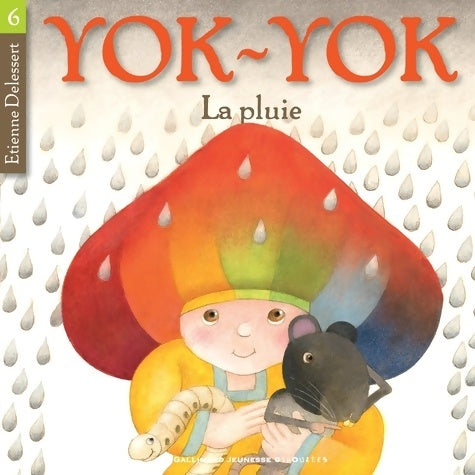 Livrenpoche : La pluie - Etienne Delessert - Livre