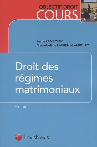 Livrenpoche : Droit des régimes matrimoniaux - Marie-Hélène Laurens-Lamboley - Livre