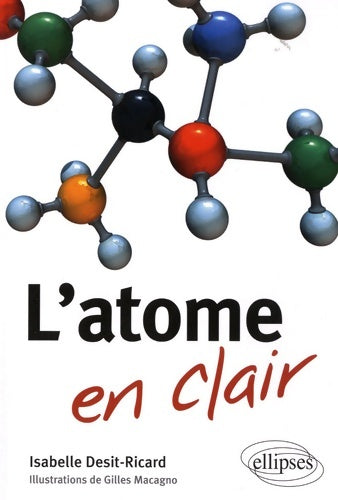 Livrenpoche : L'Atome en clair - Isabelle Desit-Ricard - Livre