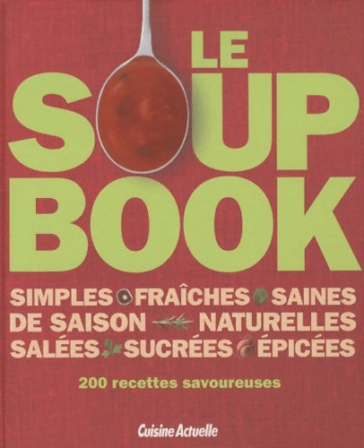 Livrenpoche : Le soup book - Collectif - Livre
