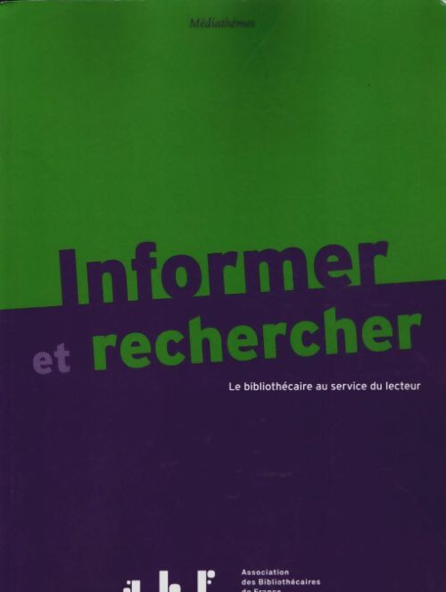 Livrenpoche : Informer et rechercher le bibliothecaire au service du lecteur - Abf - Livre
