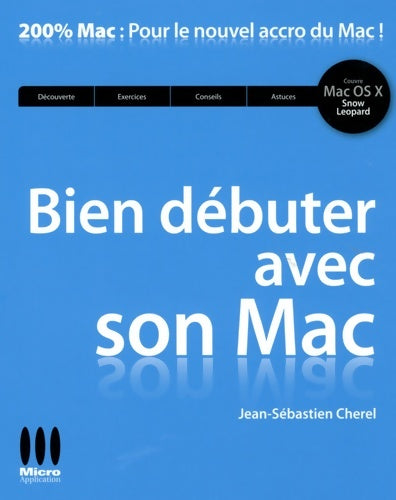 Livrenpoche : Bien débuter avec son Mac - Jean-Sébastien Cherel - Livre