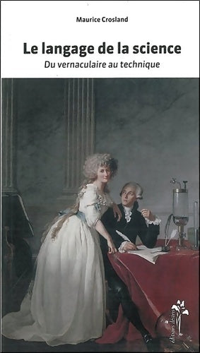 Livrenpoche : Langage de la science - Maurice Crosland - Livre