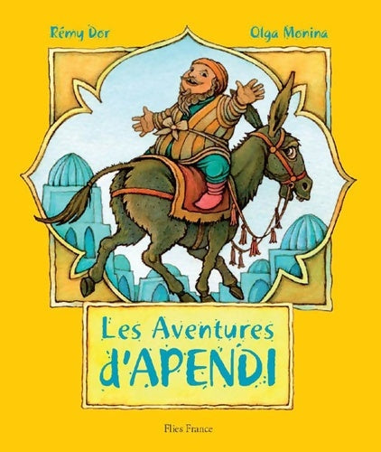 Livrenpoche : Les Aventures d'Apendi - Rémy Dor - Livre