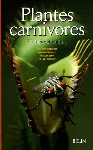 Livrenpoche : Plantes carnivores : Biologie et culture - Wilhelm Barthlott - Livre