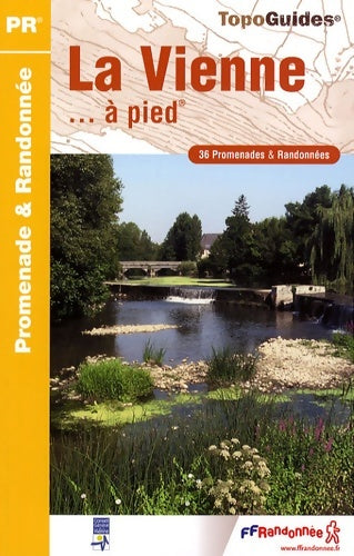 Livrenpoche : VIENNE A PIED 2008 - 86 - PR - D086 - Collectif - Livre
