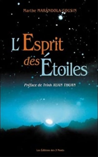 Livrenpoche : L'esprit des étoiles - Marthe Marandola-Cousin - Livre