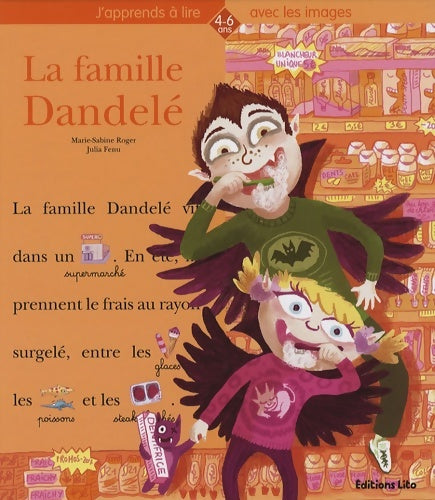 Livrenpoche : La famille Dandelé - Marie-Sabine Roger - Livre