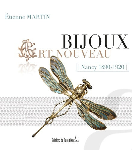 Livrenpoche : Bijoux Art Nouveau : Nancy 1890-1920 - Etienne Martin - Livre