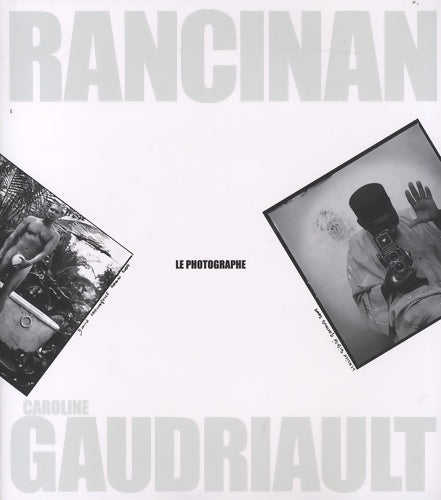 Livrenpoche : Le photographe - Caroline Gaudriault - Livre