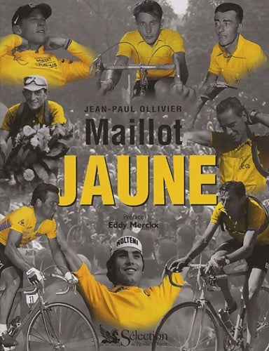 Livrenpoche : Maillot jaune - Jean-Paul Ollivier - Livre