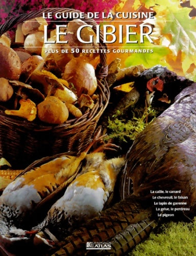 Livrenpoche : Guide de la cuisine du gibier - Collectif - Livre