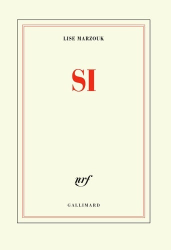 Livrenpoche : Si - Lise Marzouk - Livre