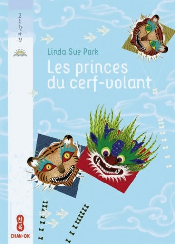 Livrenpoche : Les princes du cerf-volant - Linda Sue Park - Livre