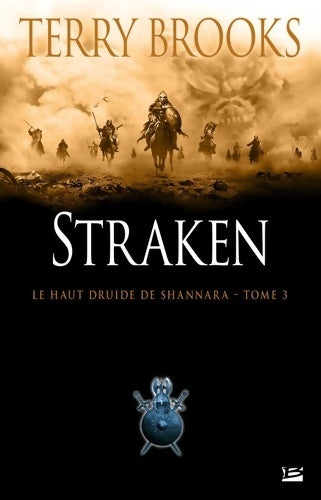 Livrenpoche : Le Haut Druide de Shannara T03 Straken : Le Haut Druide de Shannara - Terry Brooks - Livre