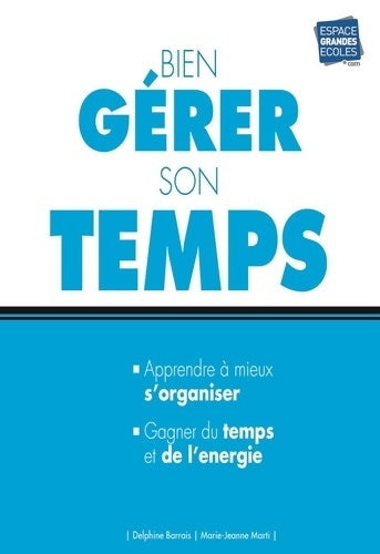 Livrenpoche : Bien gérer son temps - Marie-Jeanne Marti - Livre