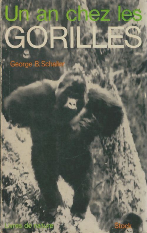 Livrenpoche : Un an chez les gorilles - George B. Schaller - Livre