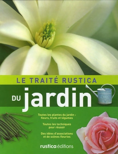 Livrenpoche : TRAITE RUSTICA DU JARDIN - Michel Beauvais - Livre