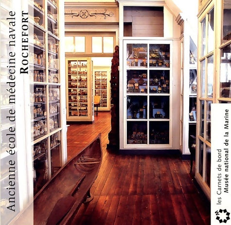 Livrenpoche : Ancienne école de médecine navale de Rochefort - Denis Roland - Livre