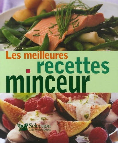Livrenpoche : Les meilleures recettes minceur - Sélection Du Reader'S Digest - Livre