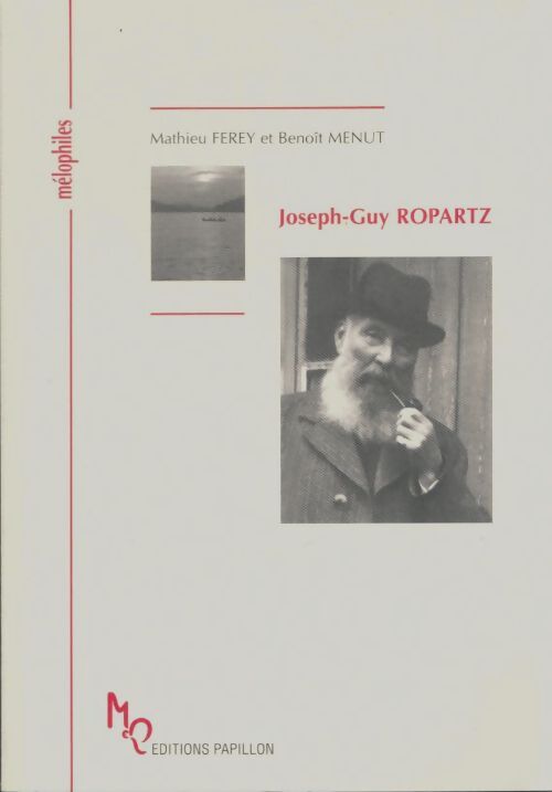 Livrenpoche : Joseph-guy ropartz ou le pays inaccessible - Mathieu Ferey - Livre