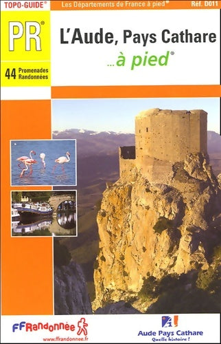 Livrenpoche : aude pays cathare a pied 2005 - 11 - pr - d011 - Collectif - Livre