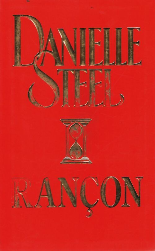 Livrenpoche : Rançon - Danielle Steel - Livre