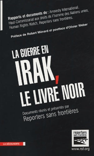 Livrenpoche : La guerre en Irak le livre noir - Reporters Sans Frontières (RSF) - Livre