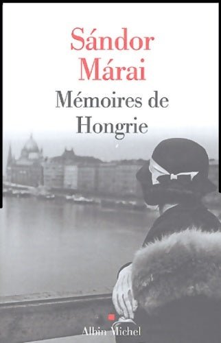 Livrenpoche : Mémoires de Hongrie - Sándor Marai - Livre