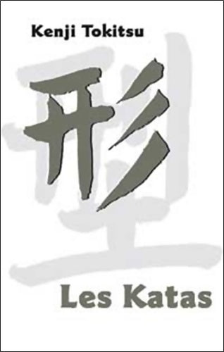 Livrenpoche : Les Katas - Kenji Tokitsu - Livre