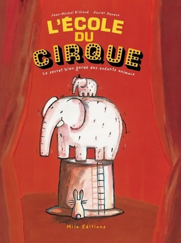 Livrenpoche : L'école du cirque - Jean-Michel Billioud - Livre