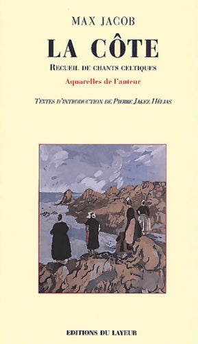 Livrenpoche : La Côte : Recueil de chants celtiques - Max Jacob - Livre