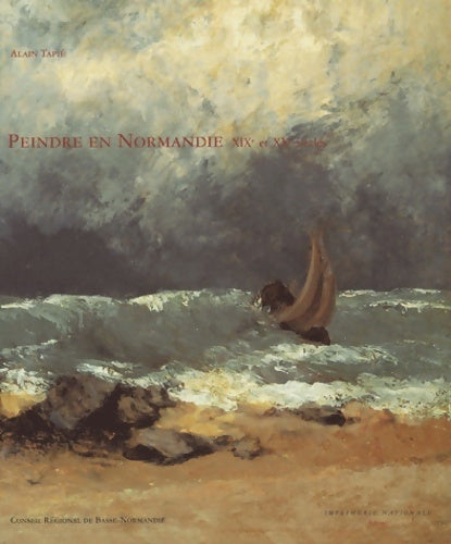 Livrenpoche : Peindre en Normandie : XIXe et XXe siècles - Collectif - Livre