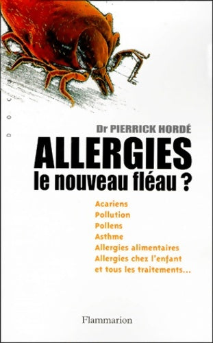 Livrenpoche : Allergies. Le nouveau fléau ? - Pierrick Hordé - Livre