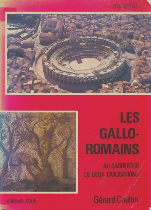 Livrenpoche : Les gallo-romains - Gérard Coulon - Livre