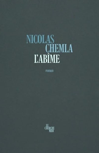 Livrenpoche : L'abîme - Nicolas Chemla - Livre