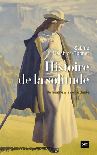 Livrenpoche : Histoire de la solitude : De l'ermite à la célibattante - Sabine Melchior-Bonnet - Livre