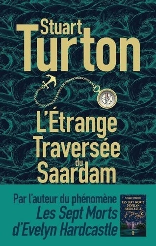 Livrenpoche : L'étrange Traversée du Saardam - Stuart Turton - Livre
