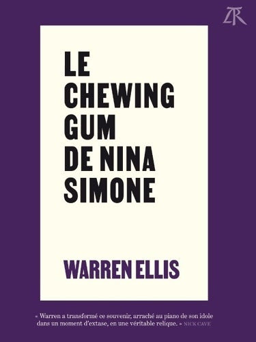 Livrenpoche : Le Chewing-gum de Nina Simone - Warren Ellis - Livre
