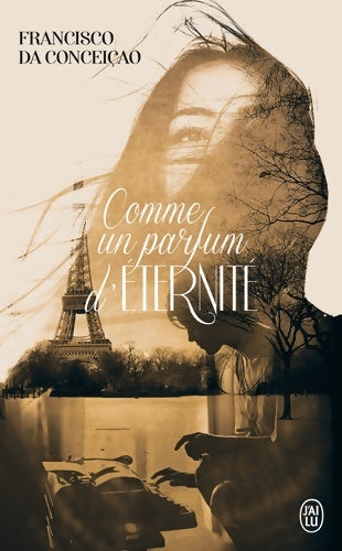 Livrenpoche : Comme un parfum d'éternité - Francisco Da Conceiçao - Livre