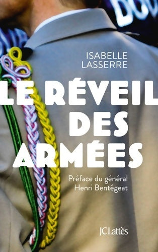 Livrenpoche : Le réveil des armées - Isabelle Lasserre - Livre