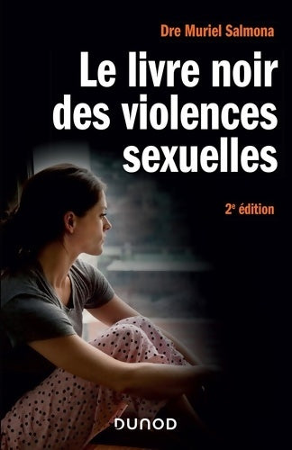 Livrenpoche : Le livre noir des violences sexuelles - 2e éd. - Muriel Salmona - Livre