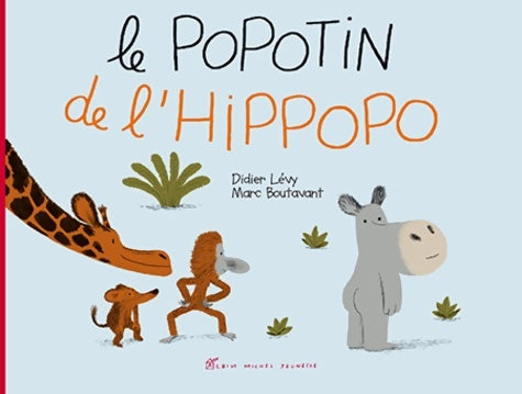 Livrenpoche : Le popotin de l'hippopo - Didier Lévy - Livre