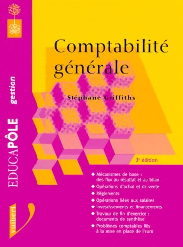 Livrenpoche : Comptabilité générale 3e édition - Stéphane Griffiths - Livre