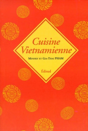 Livrenpoche : Cuisine vietnamienne - Gia-Thai Pham - Livre